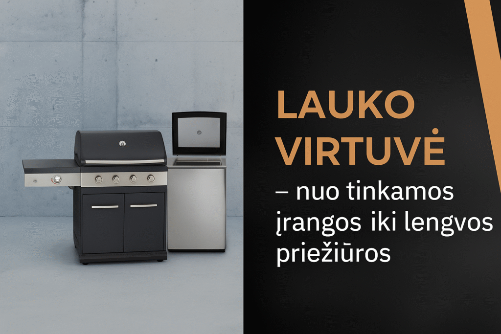 Lauko virtuvė - tinkama priežiūra | Horeca